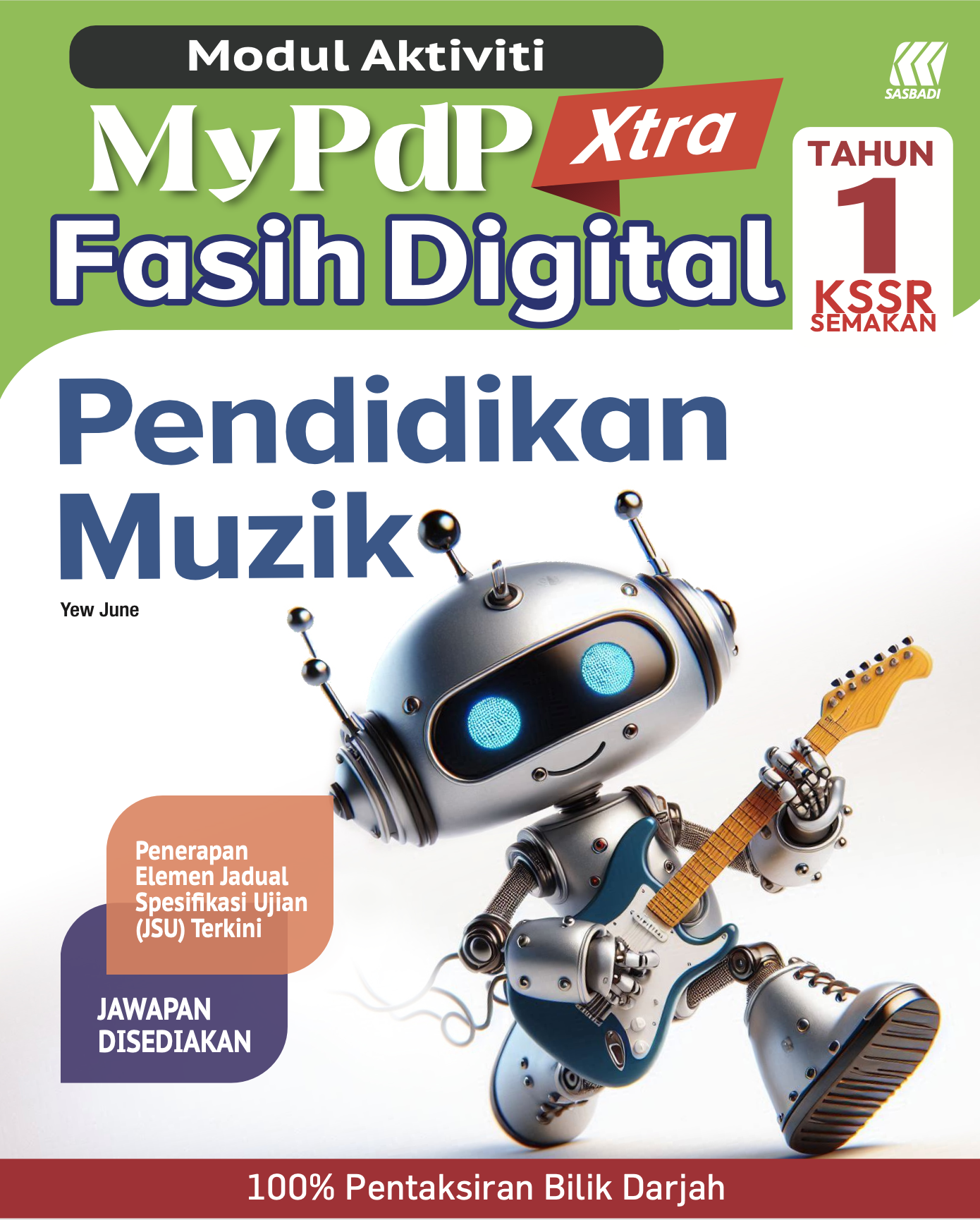 Modul Aktiviti MyPdP Xtra Fasih Digital KSSR Pendidikan Muzik Tahun 1 (NM) Cover