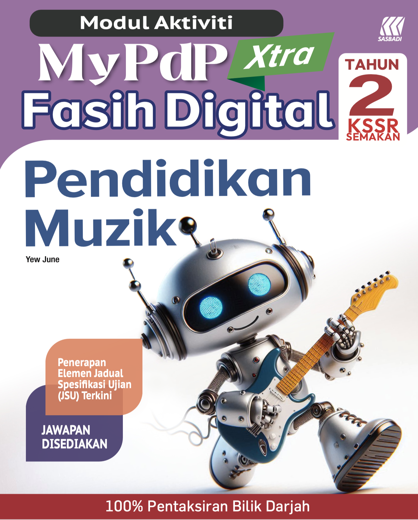Modul Aktiviti MyPdP Xtra Fasih Digital KSSR Pendidikan Muzik Tahun 2 (NM) Cover