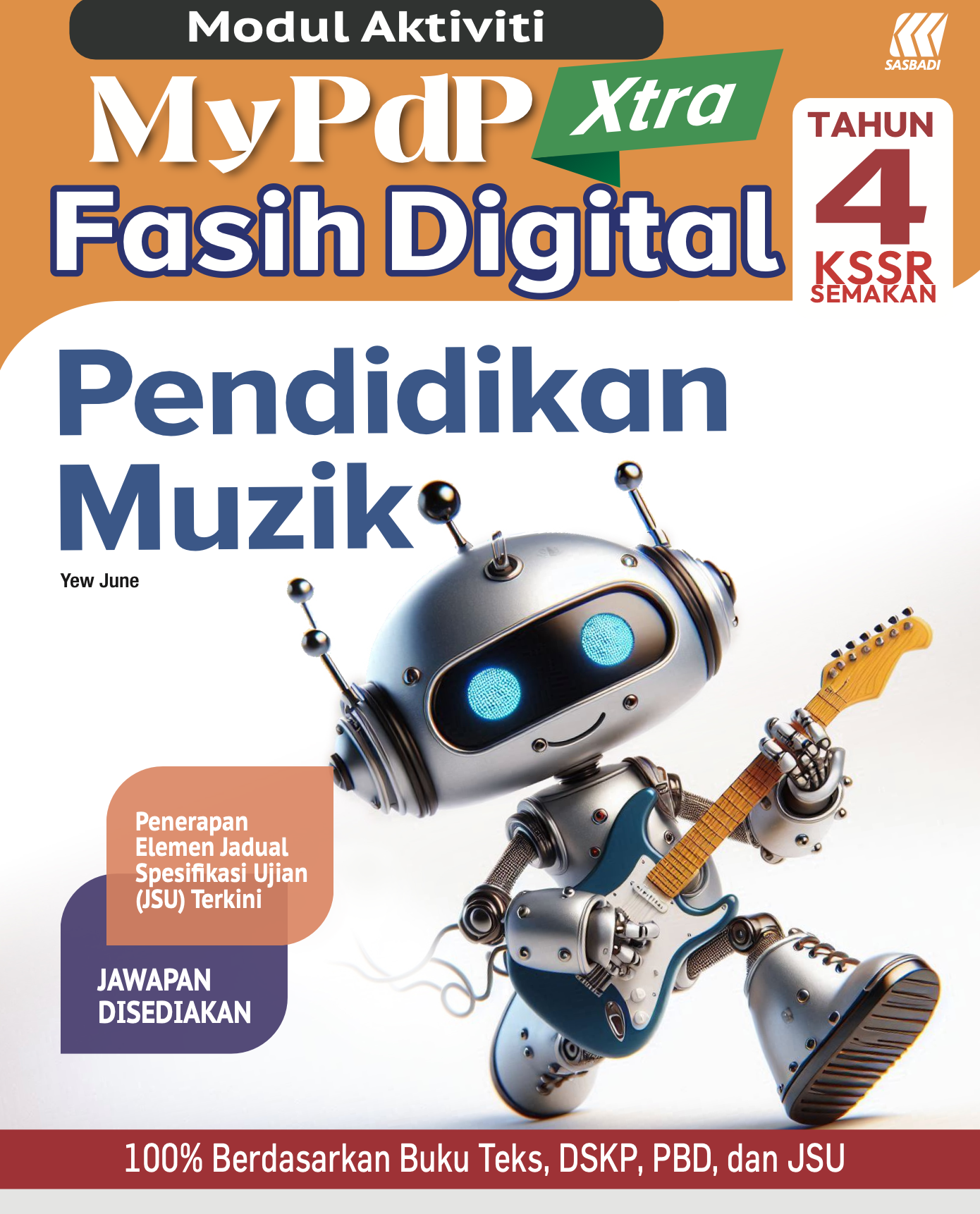 Modul Aktiviti MyPdP Xtra Fasih Digital KSSR Pendidikan Muzik Tahun 4 (NM) Cover