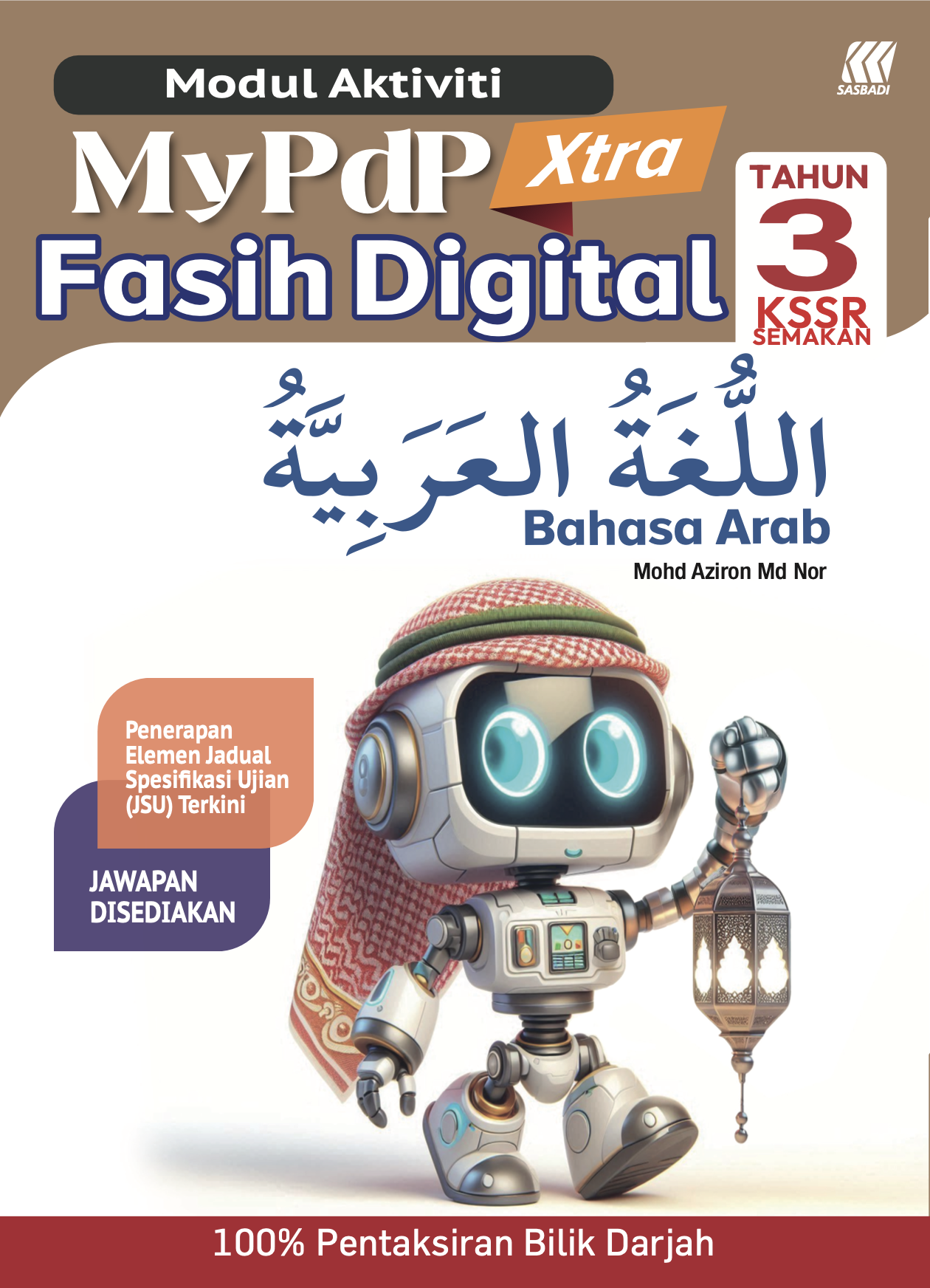 Modul Aktiviti MyPdP Xtra Fasih Digital KSSR Semakan Bahasa Arab Tahun 3 (NM) Cover