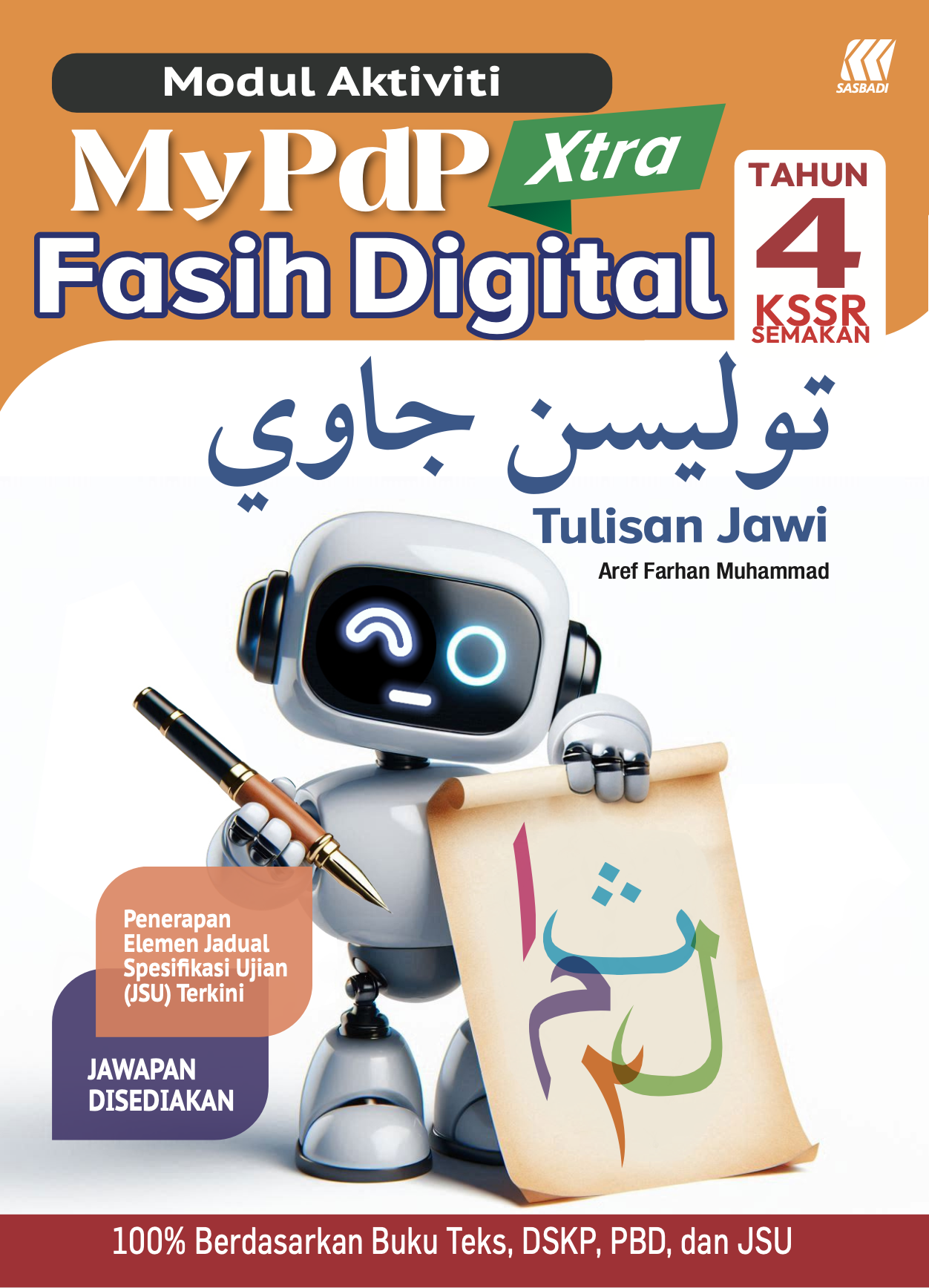 Modul Aktiviti MyPdP Xtra Fasih Digital KSSR Semakan Tulisan Jawi Tahun 4 (NM) Cover