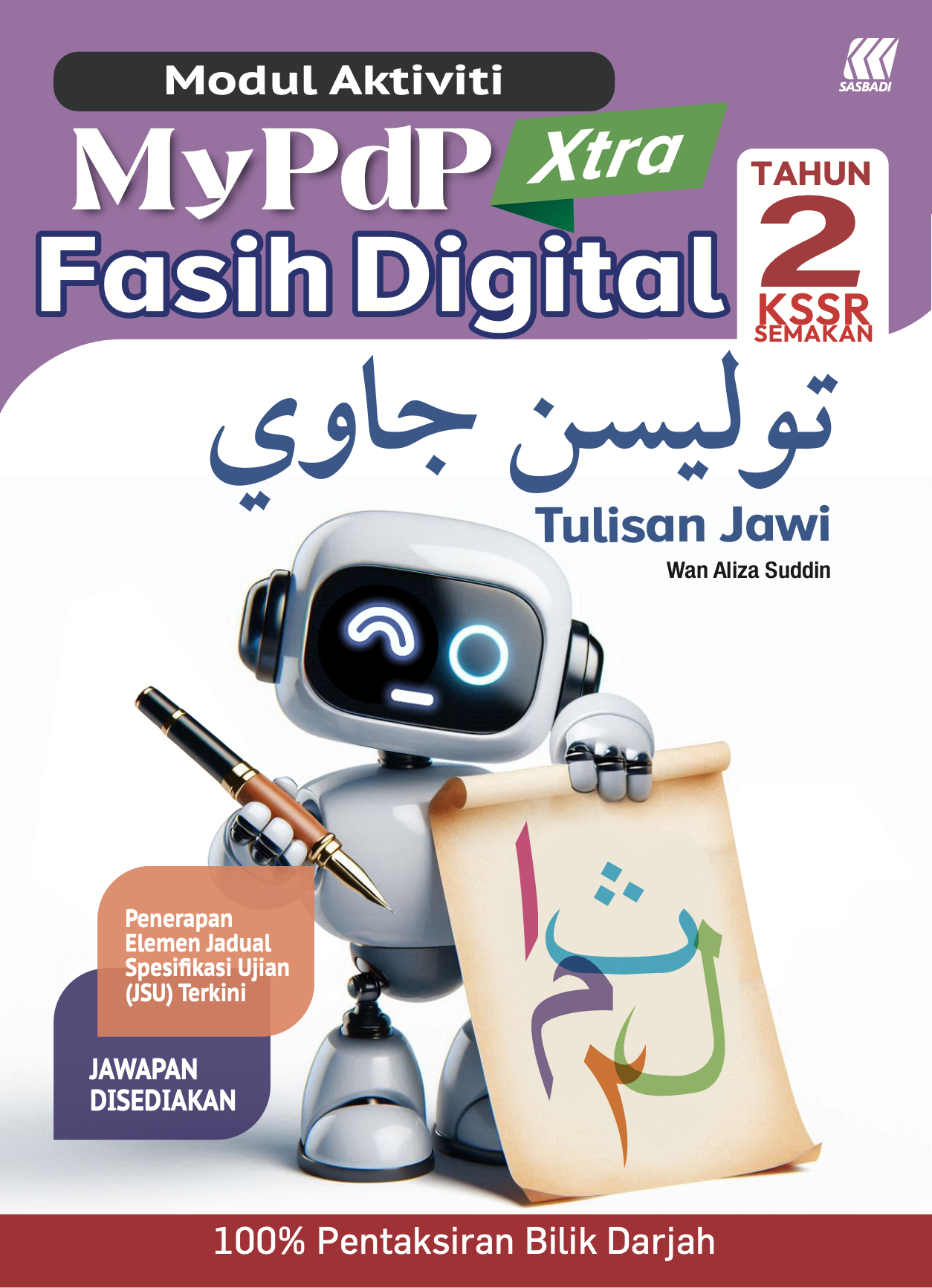 Modul Aktiviti MyPdP Xtra Fasih Digital KSSR Semakan Tulisan Jawi Tahun 2 (NM) Cover