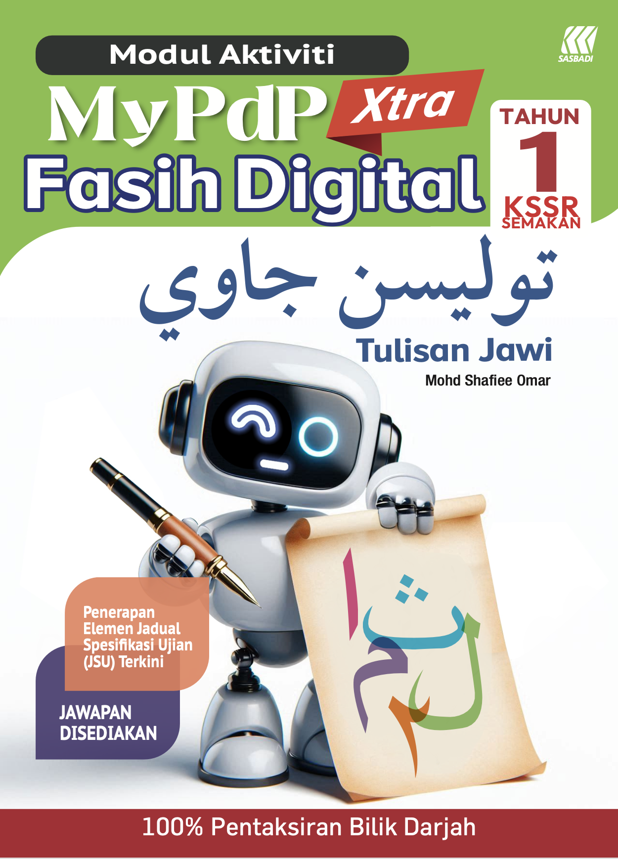 Modul Aktiviti MyPdP Xtra Fasih Digital KSSR Semakan Tulisan Jawi Tahun 1 (NM) Cover