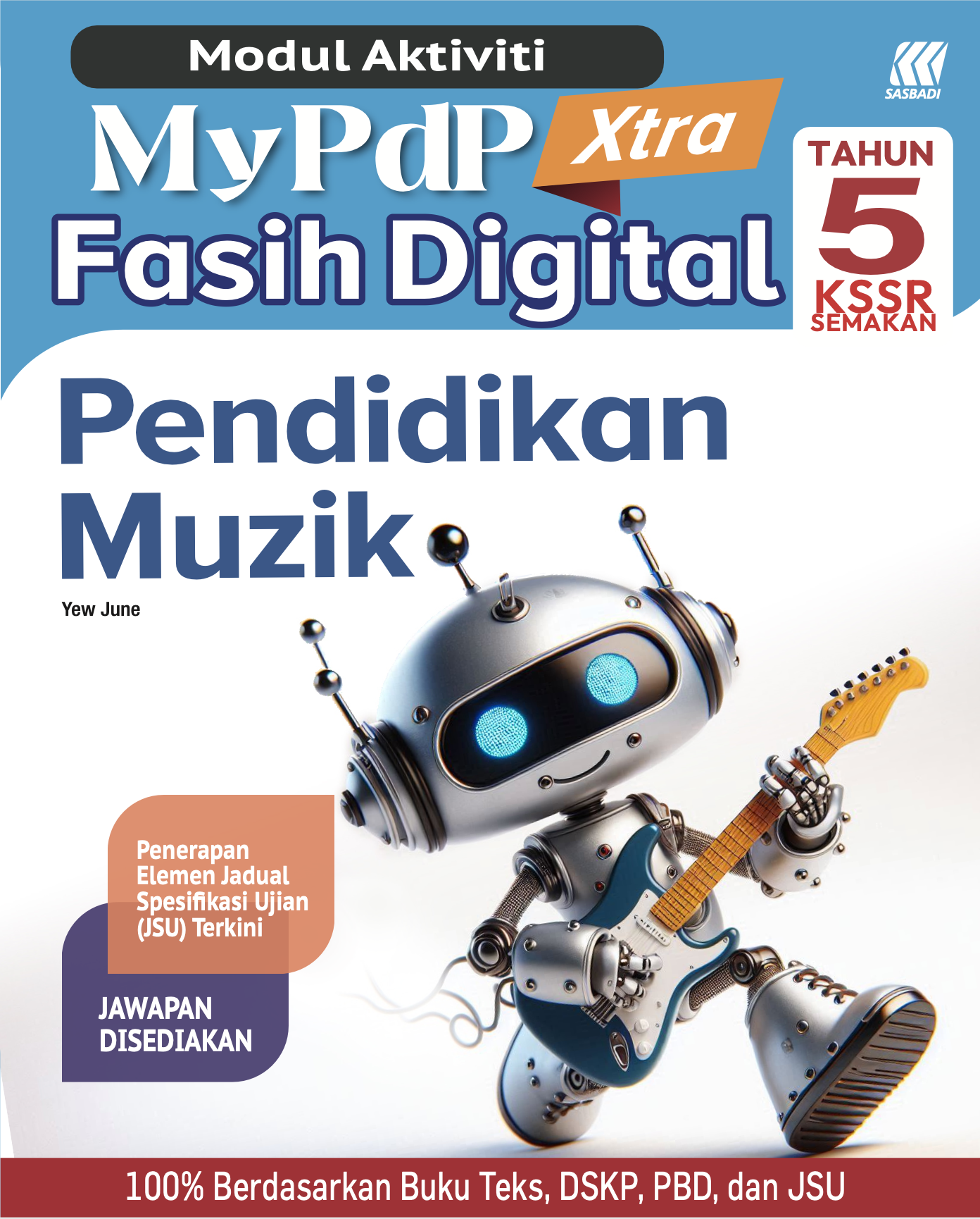 Modul Aktiviti MyPdP Xtra Fasih Digital KSSR Semakan Pendidikan Muzik Tahun 5 (NM) Cover