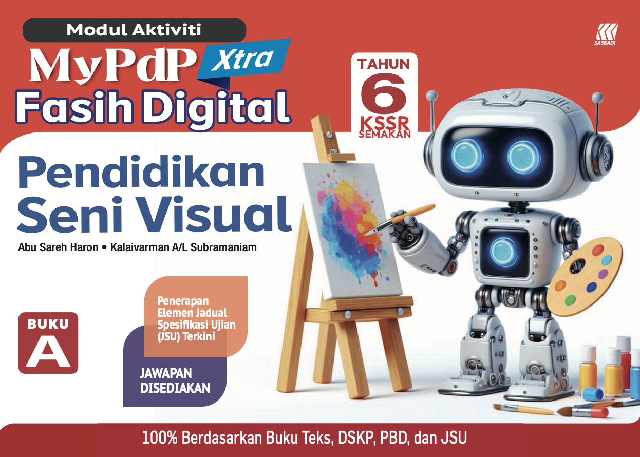 Modul Aktiviti MyPdP Xtra Fasih Digital KSSR Semakan Pendidikan Seni Visual Tahun 6 Buku A (NM) Cover