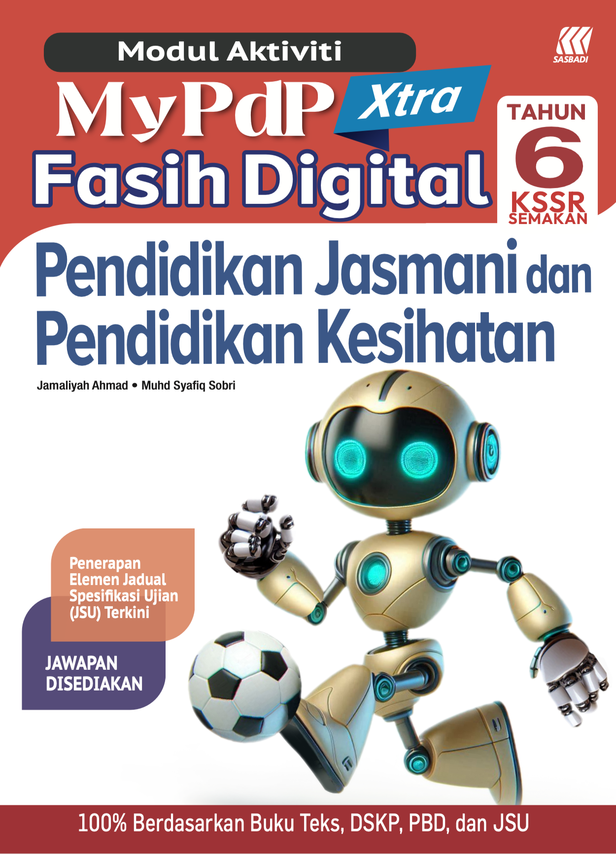 Modul Aktiviti MyPdP Xtra Fasih Digital KSSR Semakan PJK Tahun 6 (NM) Cover