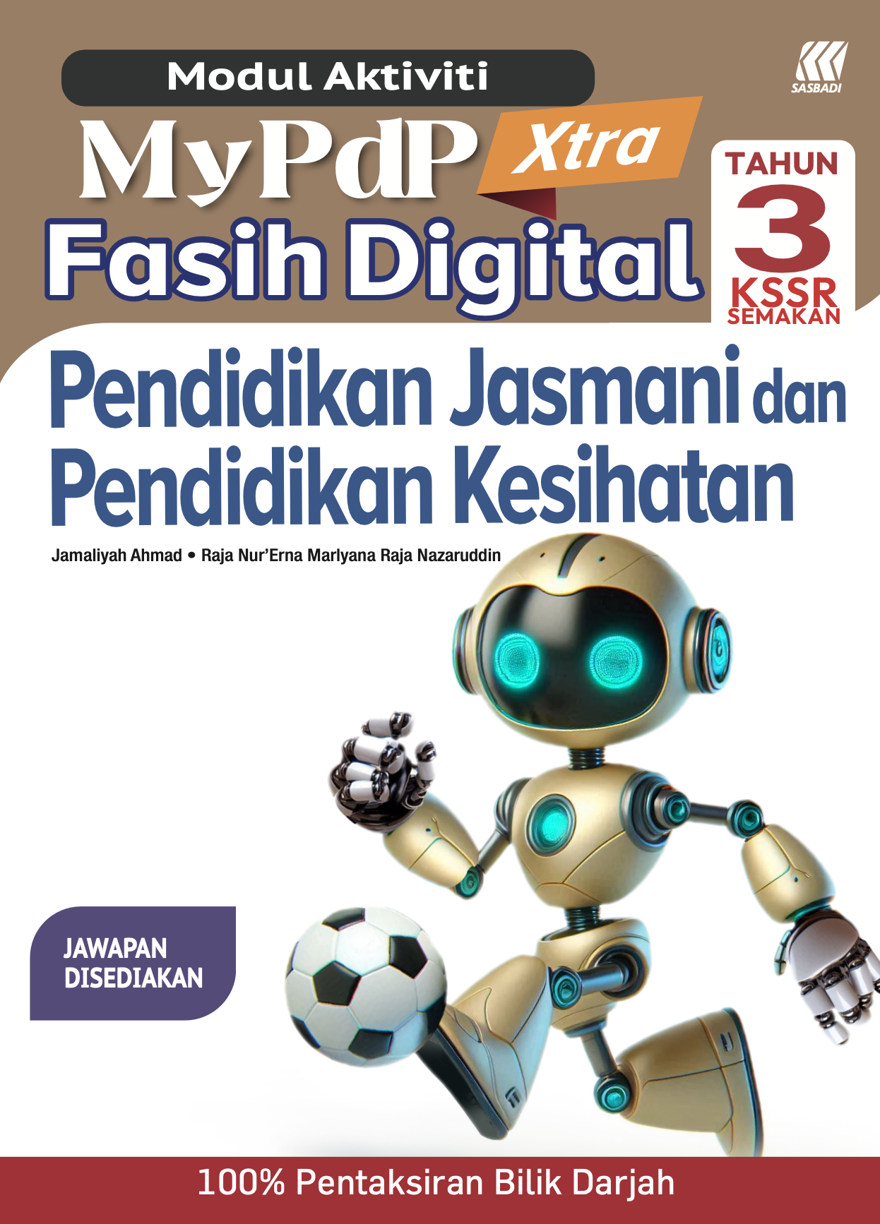 Modul Aktiviti MyPdP Xtra Fasih Digital KSSR Semakan PJK Tahun 3 (NM) Cover