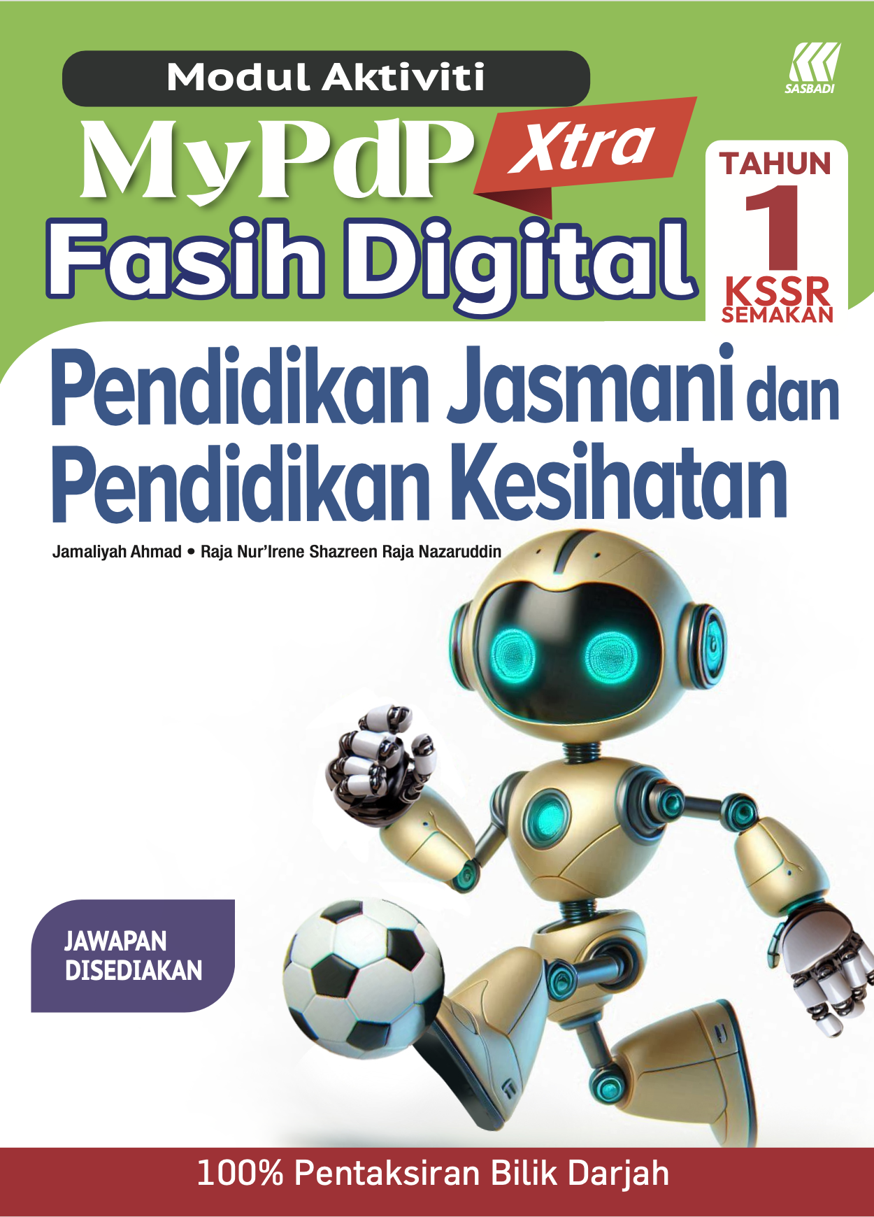 Modul Aktiviti MyPdP Xtra Fasih Digital KSSR Semakan PJK Tahun 1 (NM) Cover