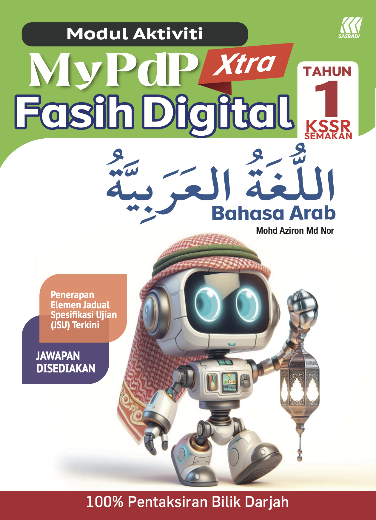 Modul Aktiviti MyPdP Xtra Fasih Digital KSSR Semakan Bahasa Arab Tahun 1 (NM) Cover