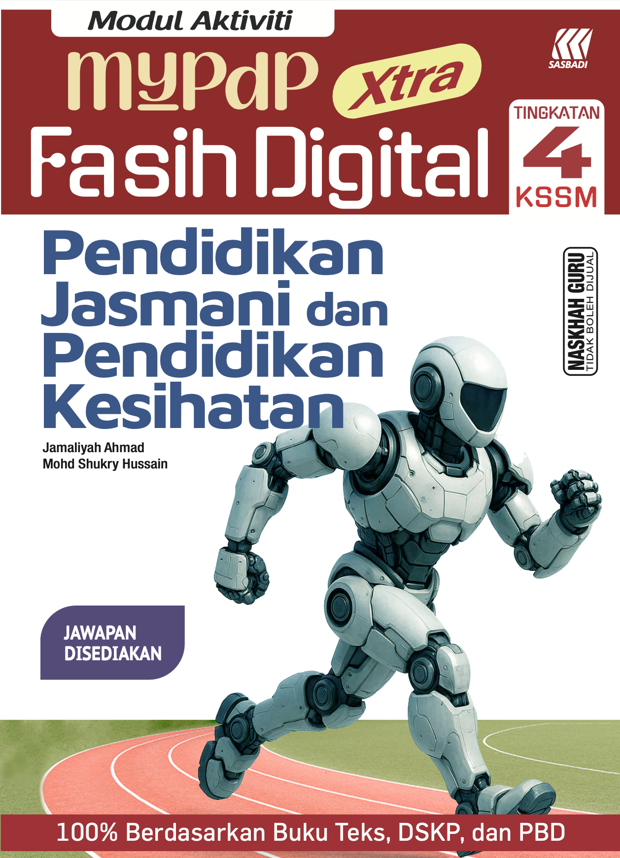 Modul Aktiviti MyPdP Xtra Fasih Digital KSSM PJK Tingkatan 4 (NG) Cover