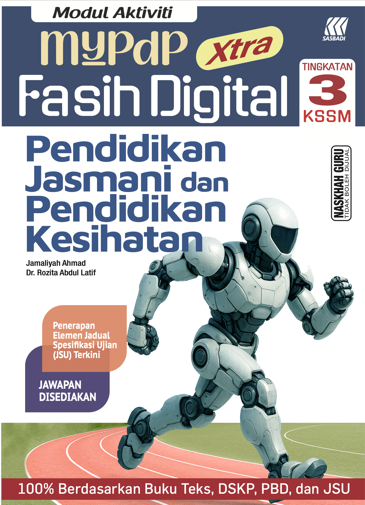 Modul Aktiviti MyPdP Xtra Fasih Digital KSSM PJK Tingkatan 3 (NG) Cover