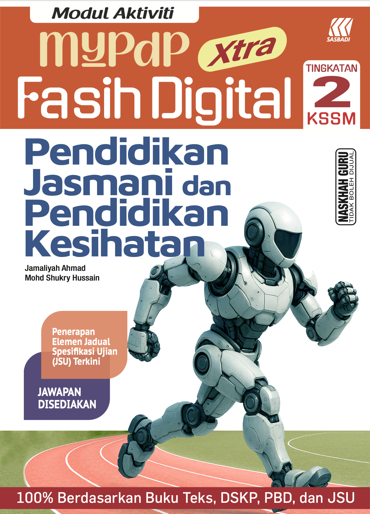 Modul Aktiviti MyPdP Xtra Fasih Digital KSSM PJK Tingkatan 2 (NG) Cover