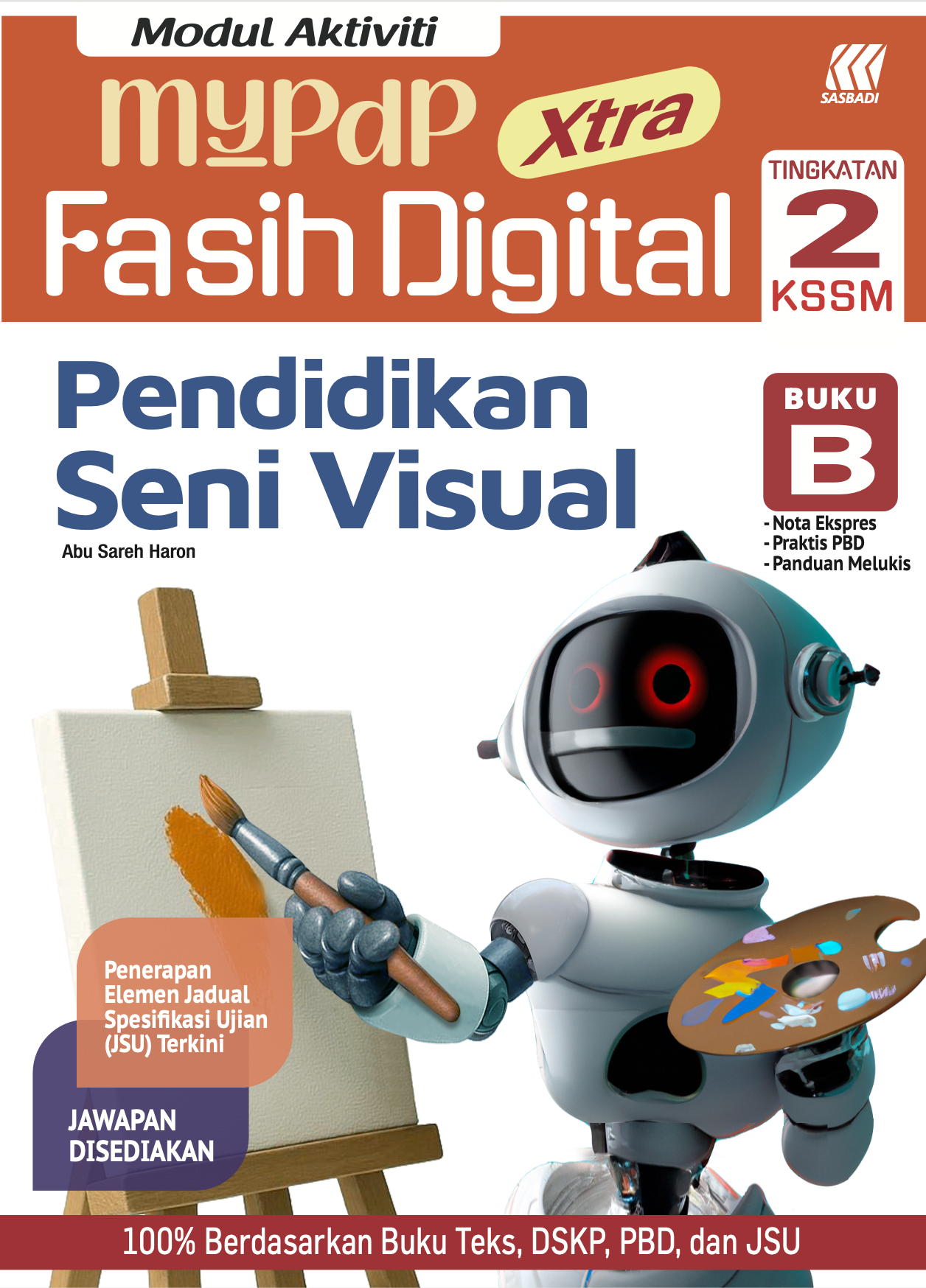 Modul Aktiviti MyPdP Xtra Fasih Digital KSSM PSV Tingkatan 2 Buku B (NM) Cover