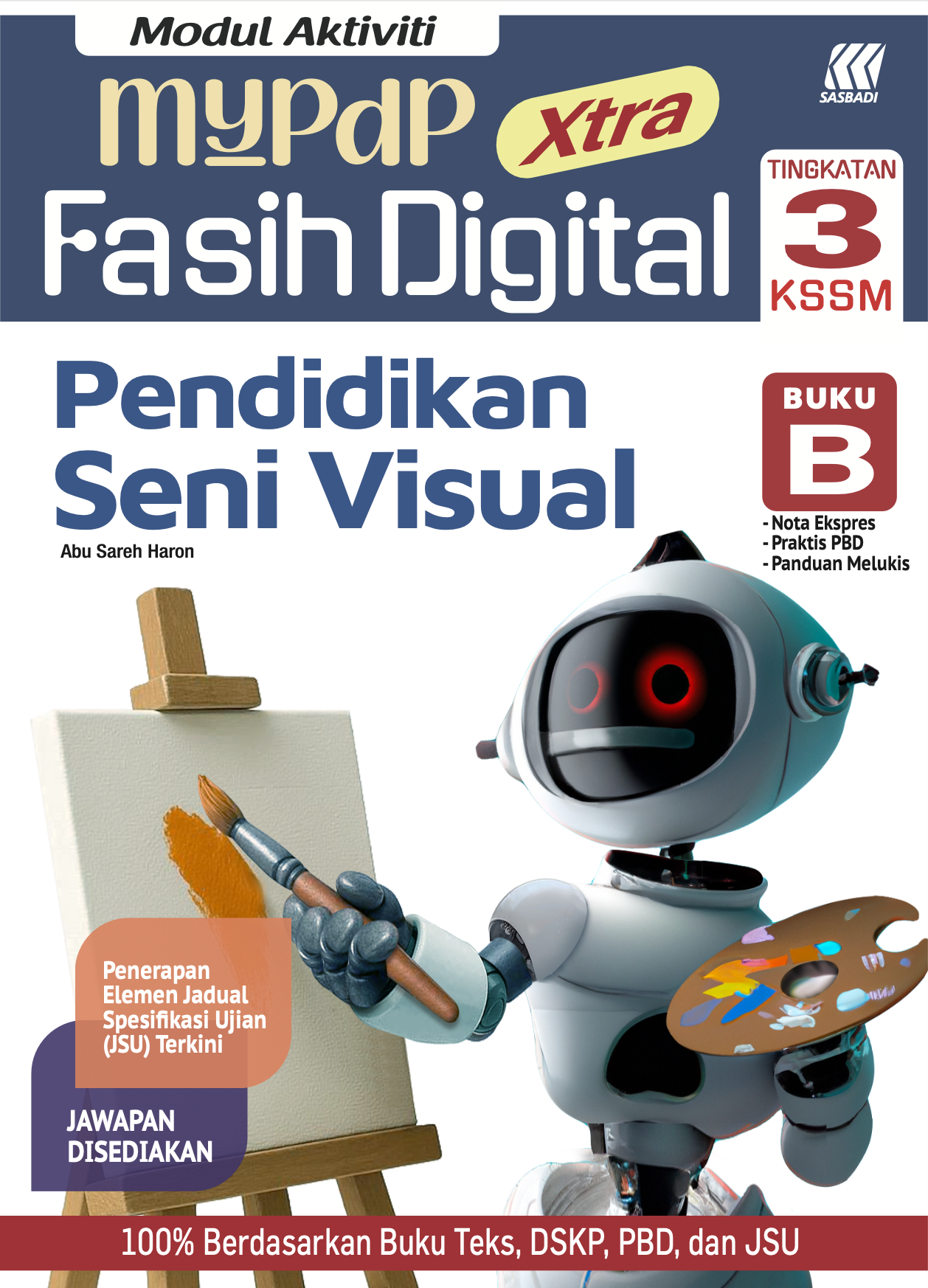 Modul Aktiviti MyPdP Xtra Fasih Digital KSSM PSV Tingkatan 3 Buku B (NM) Cover