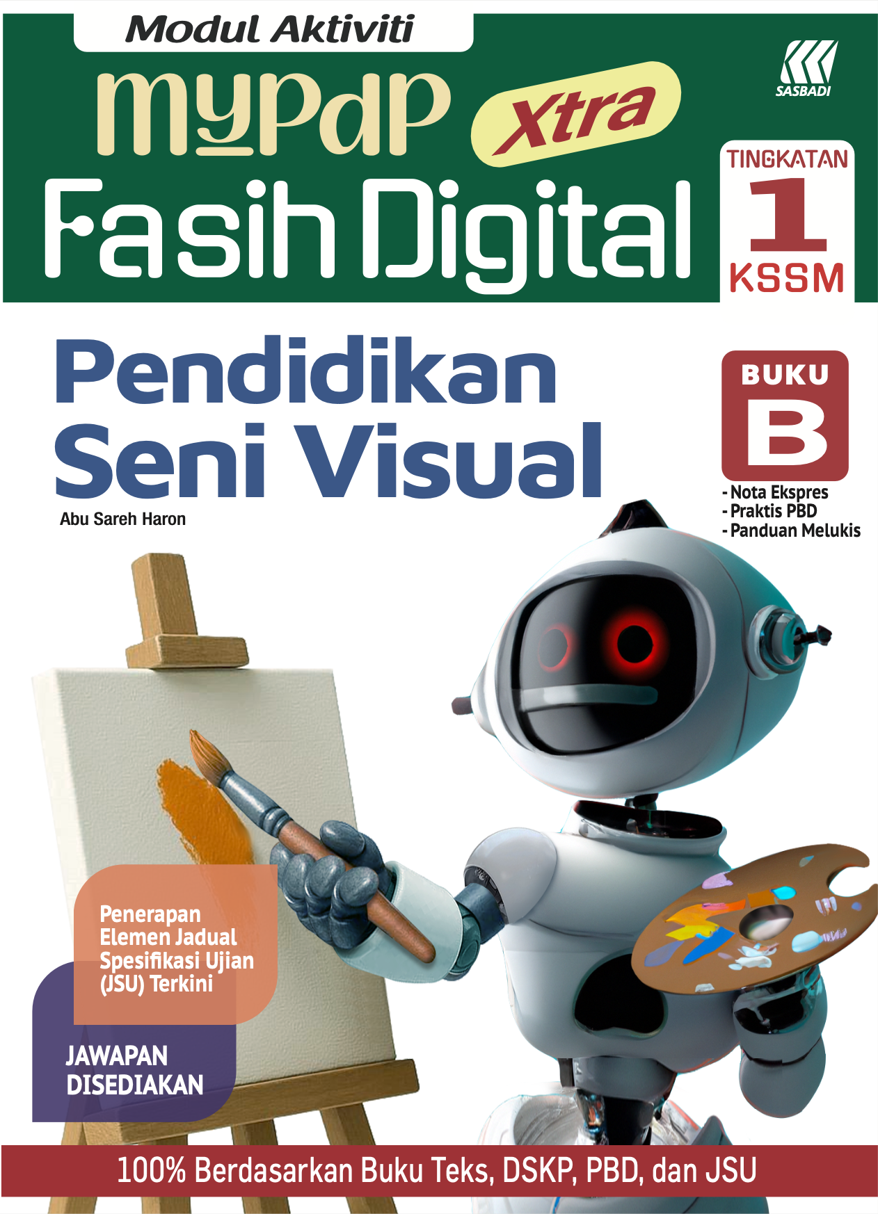 Modul Aktiviti MyPdP Xtra Fasih Digital KSSM PSV Tingkatan 1 Buku B (NM) Cover