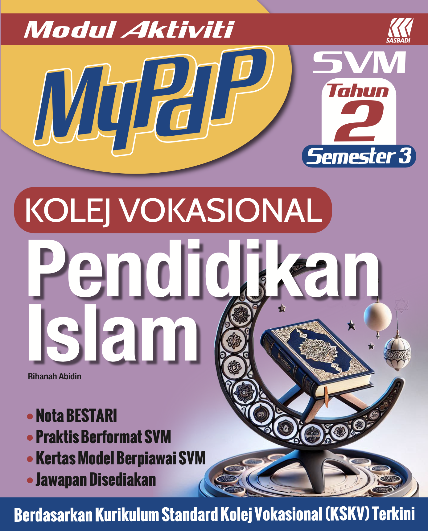 Modul Aktiviti MyPdP Kolej Vokasional  Pendidikan Islam Tahun 2  Sem 3 Cover