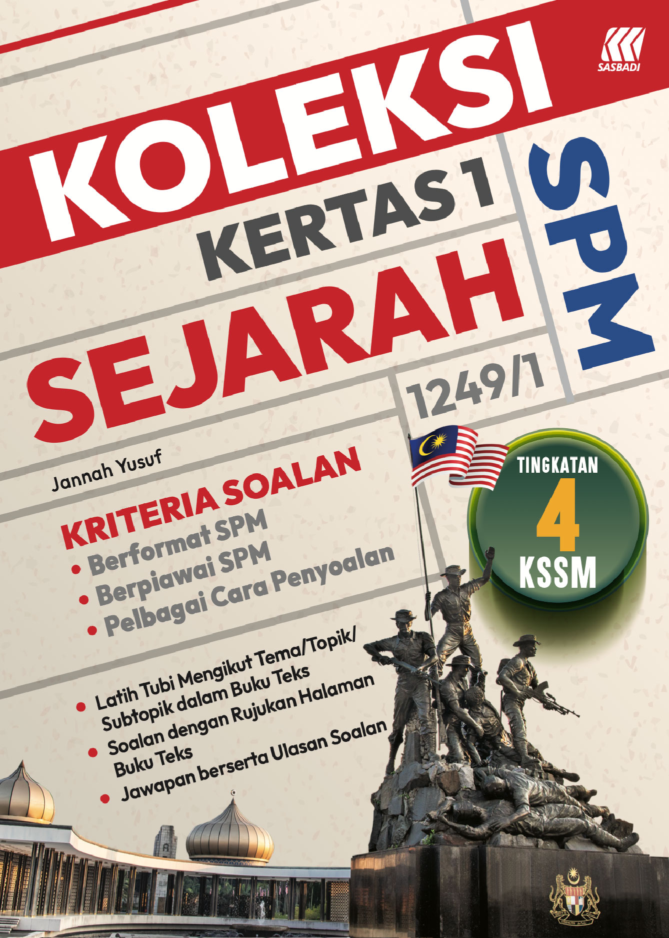 Koleksi Kertas 1 SPM Sejarah Ting. 4 (Edisi 2026) Cover