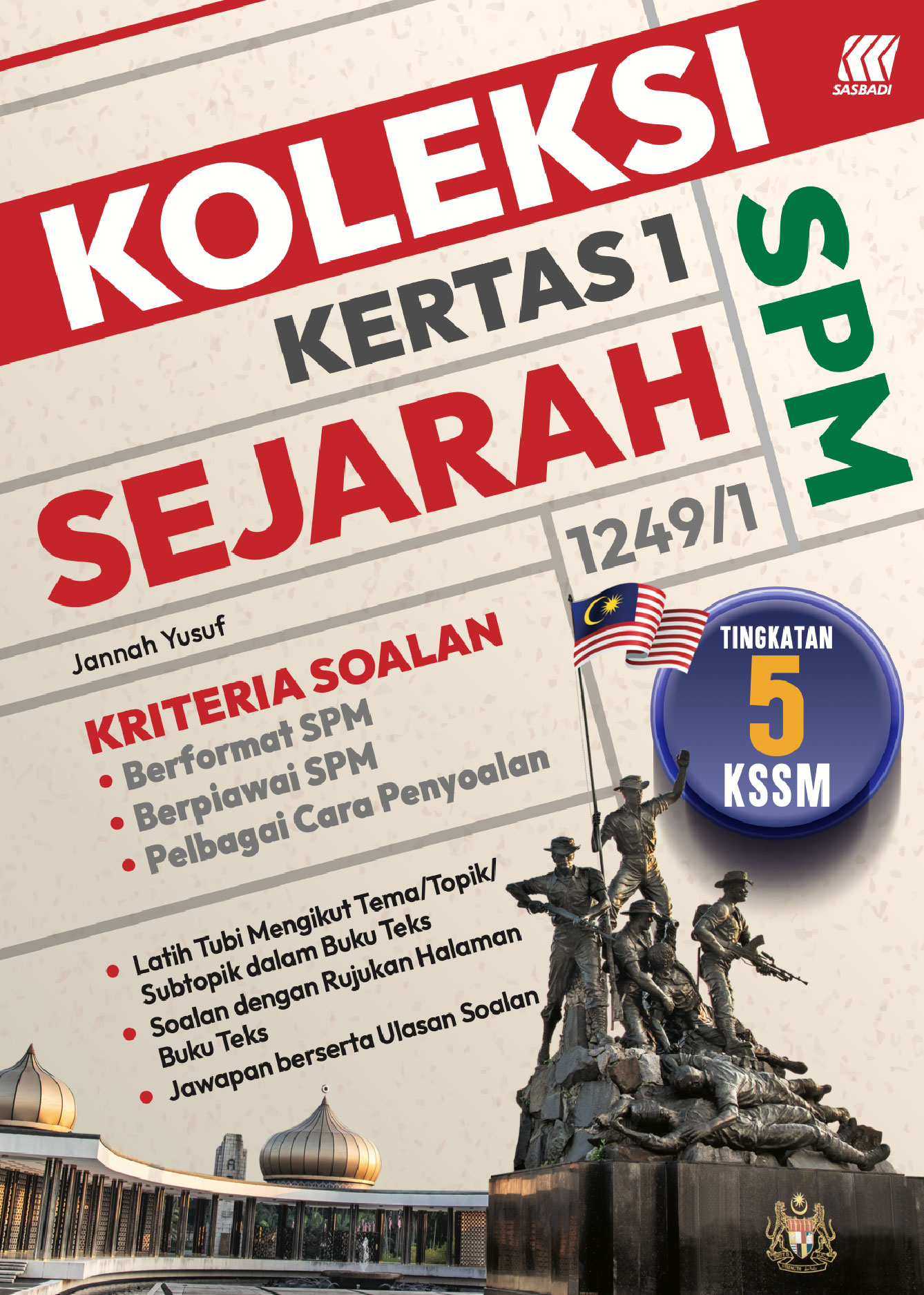 Koleksi Kertas 1 SPM Sejarah Ting. 5 (Edisi 2026) Cover