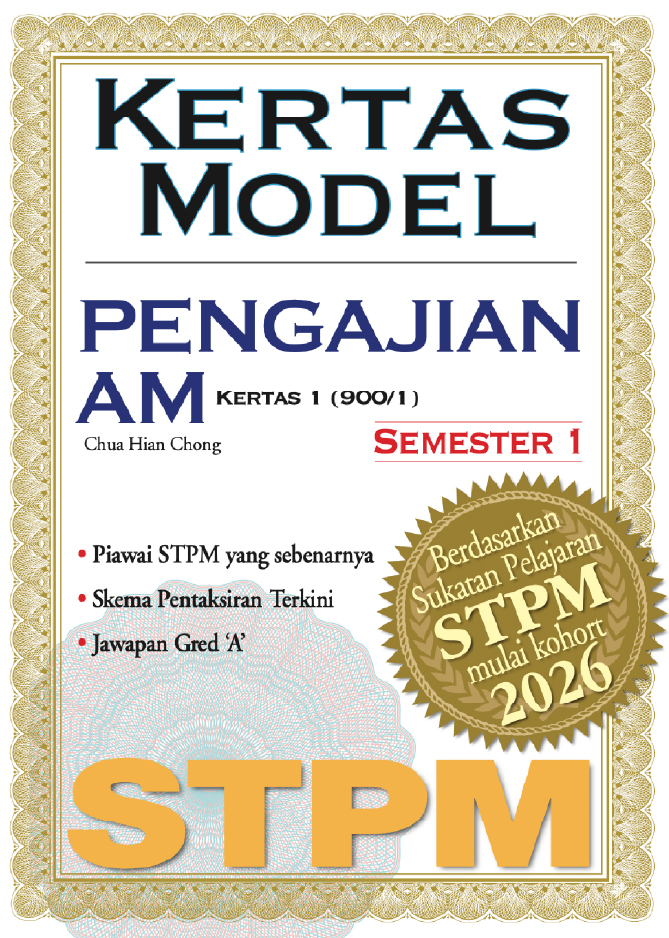KERTAS MODEL STPM PENGAJIAN AM (SEMESTER 1) Cover